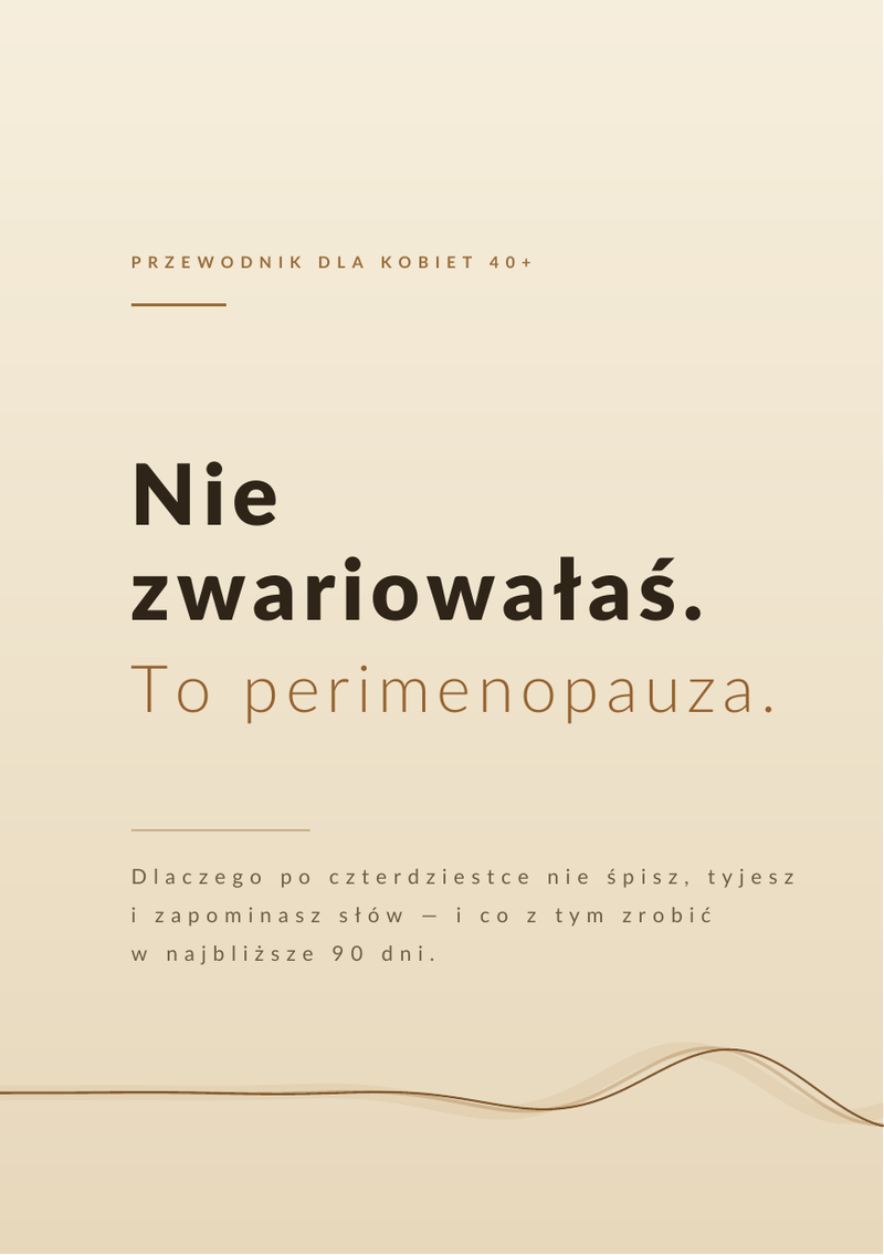 Nie zwariowałaś. To perimenopauza.